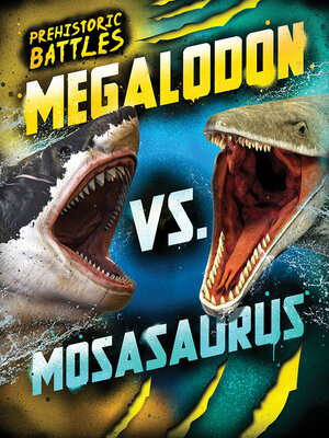 cover image of Megalodon vs. Mosasaurus